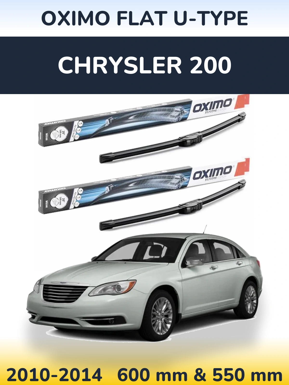 Front wiper blade set Oximo Flat U-type 600 & 550 mm for Chrysler 200 2010-2014
