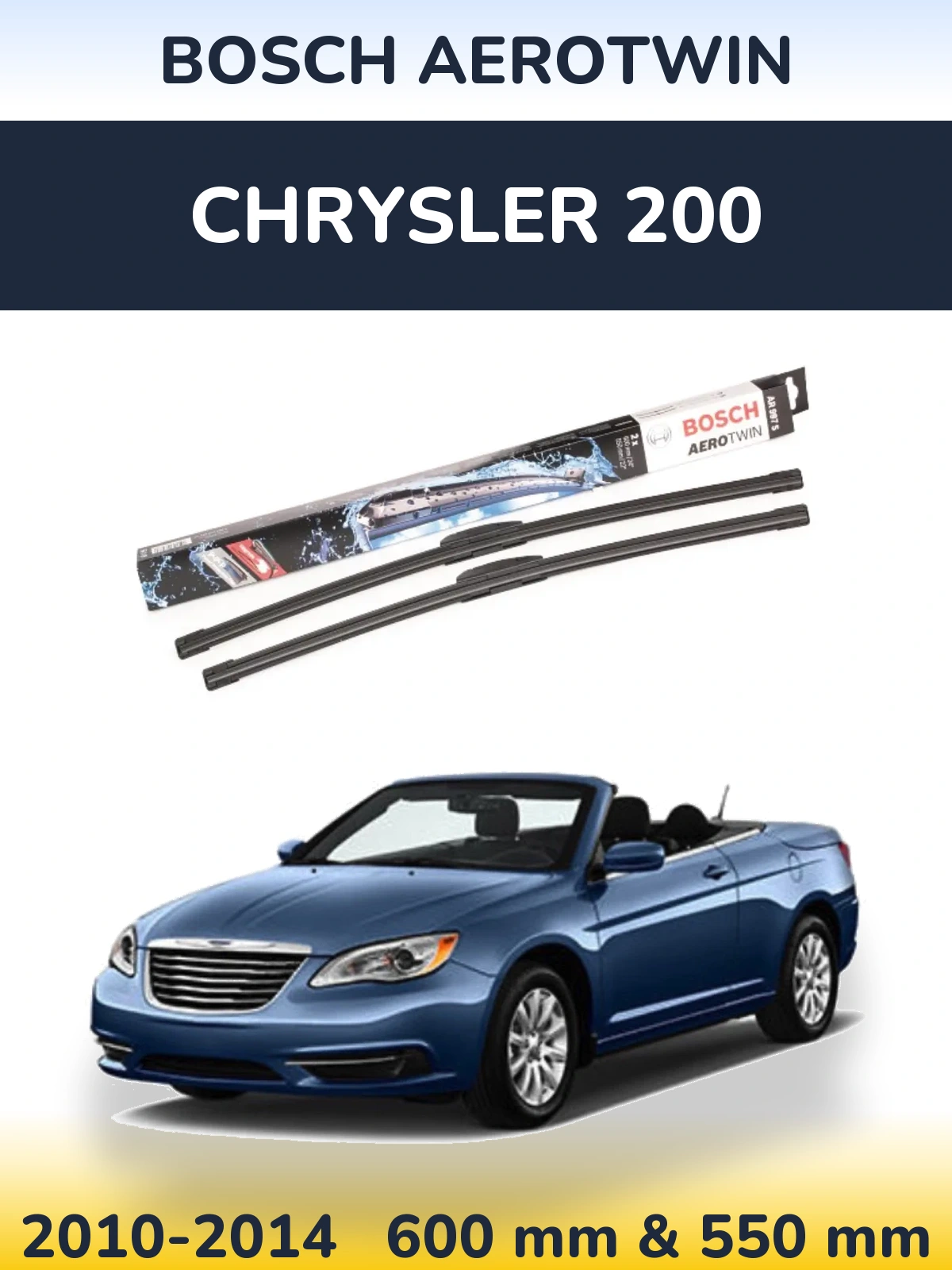 Front wiper blade set BOSCH AeroTwin 600 & 550 mm for Chrysler 200 2010-2014