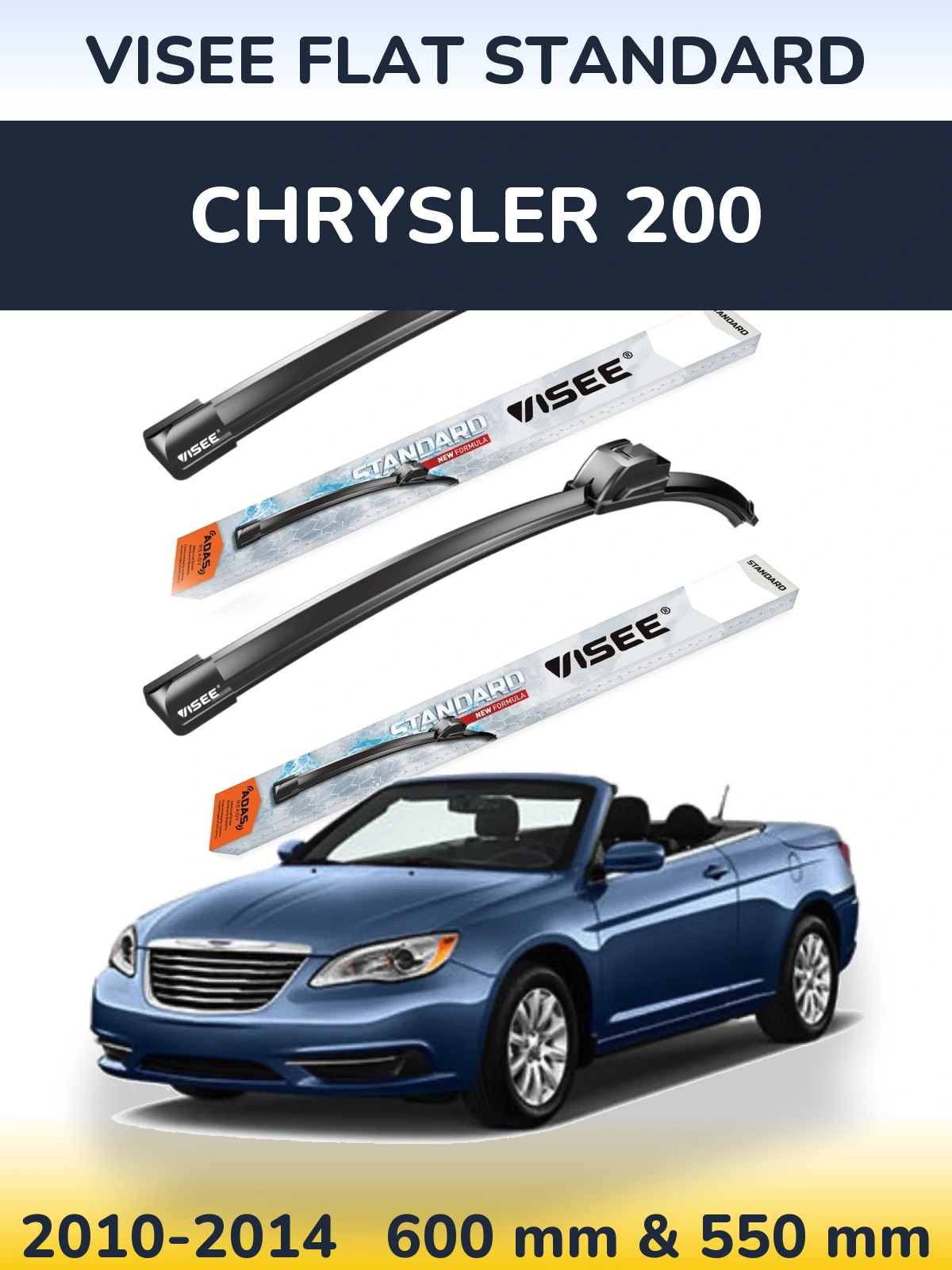Front wiper blade set VISEE FLAT STANDARD 600 & 550 mm for Chrysler 200 2010-2014