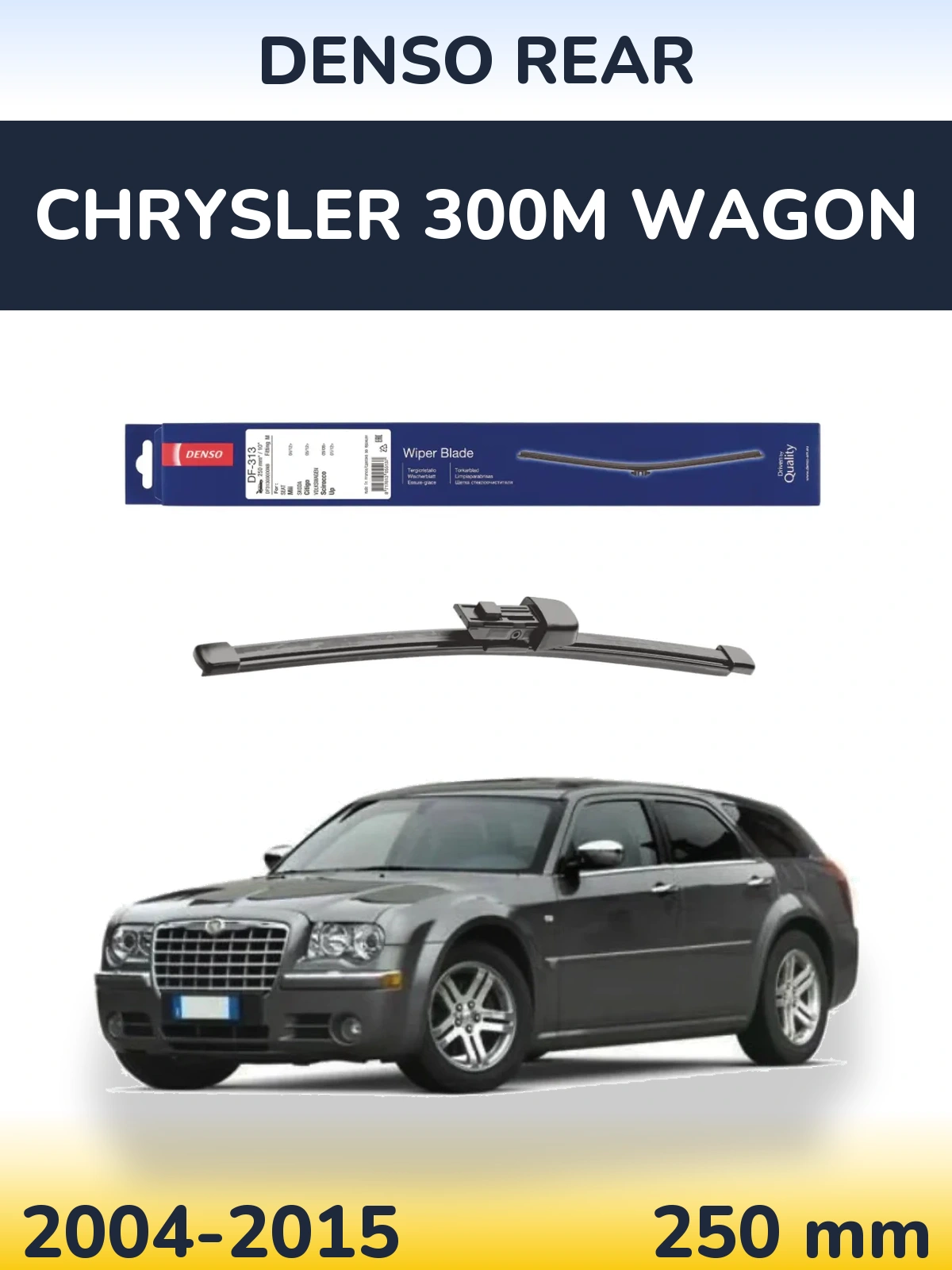 Rear wiper blade Denso Rear 250 mm for Chrysler 300M Wagon 2004-2015