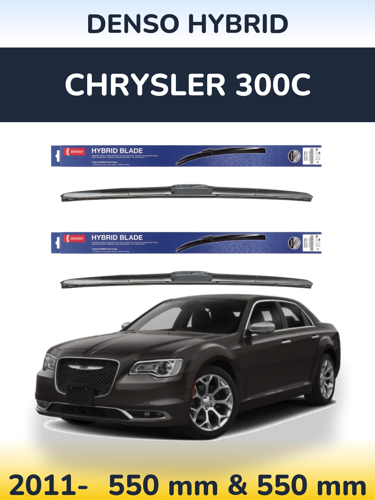 Front wiper blade set Denso Hybrid 550 & 550 mm for Chrysler 300C 2011-2026