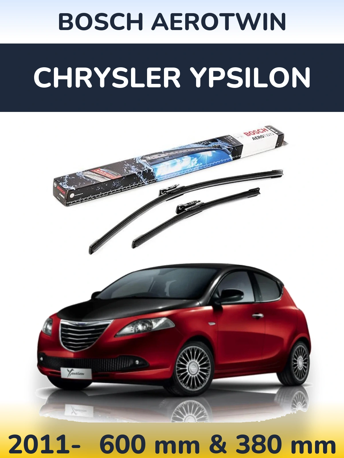 Комплект передних дворников BOSCH AeroTwin 600 & 380 мм для Chrysler Ypsilon 2011-2026