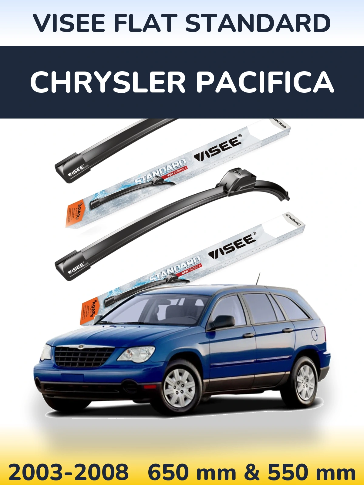Front wiper blade set VISEE FLAT STANDARD 650 & 550 mm for Chrysler Pacifica 2003-2008