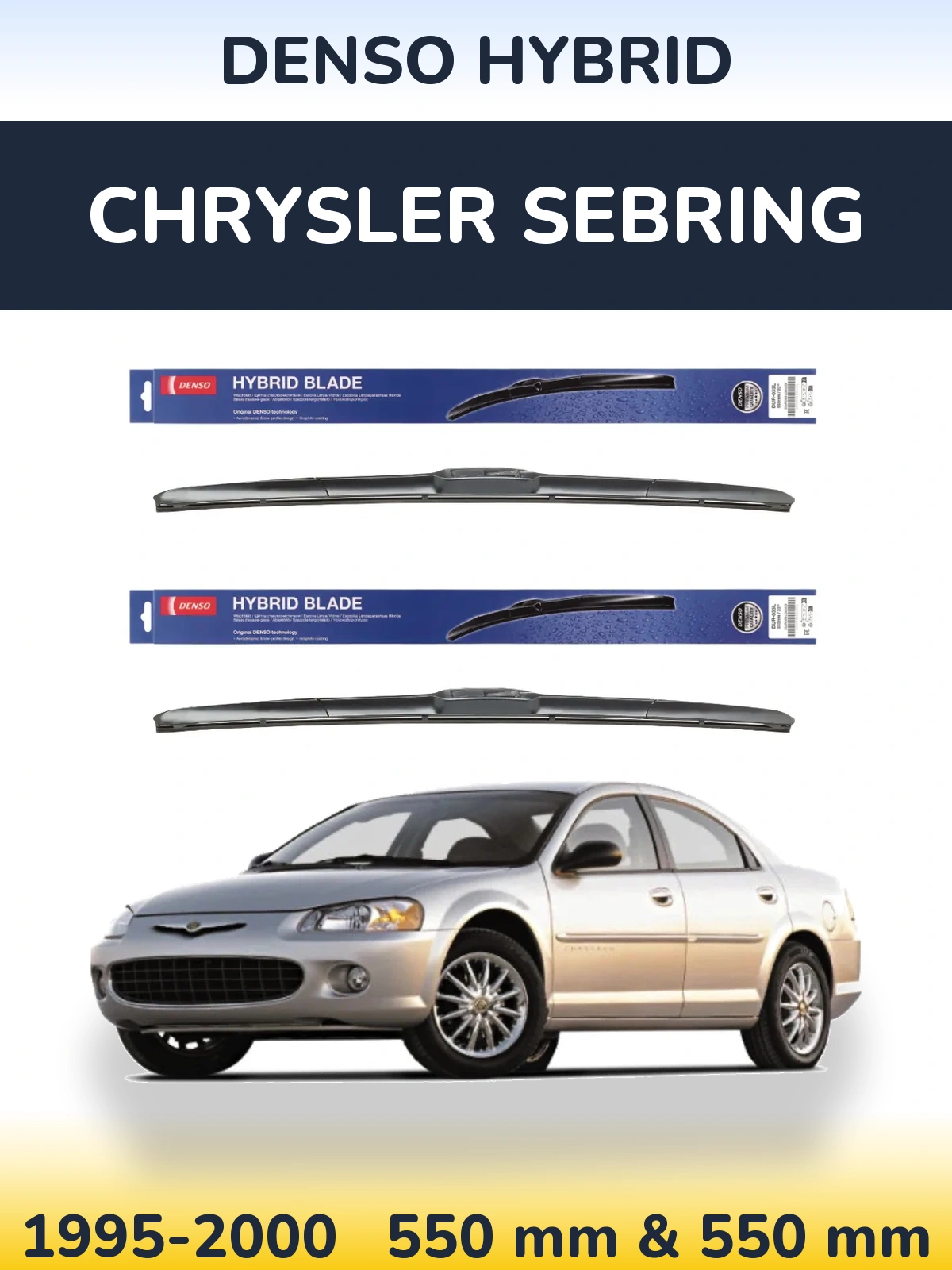 Комплект передних дворников Denso Hybrid 550 & 550 мм для Chrysler Sebring 1995-2000