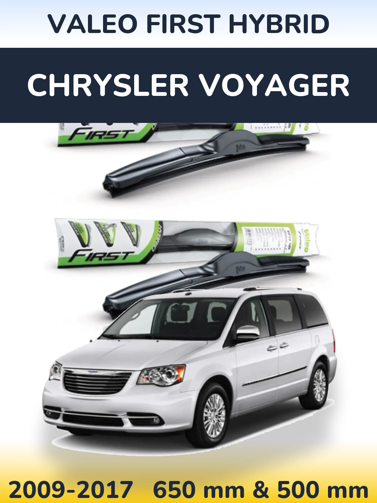 Комплект передних дворников Valeo First Hybrid 650 & 500 мм для Chrysler Voyager 2009-2017