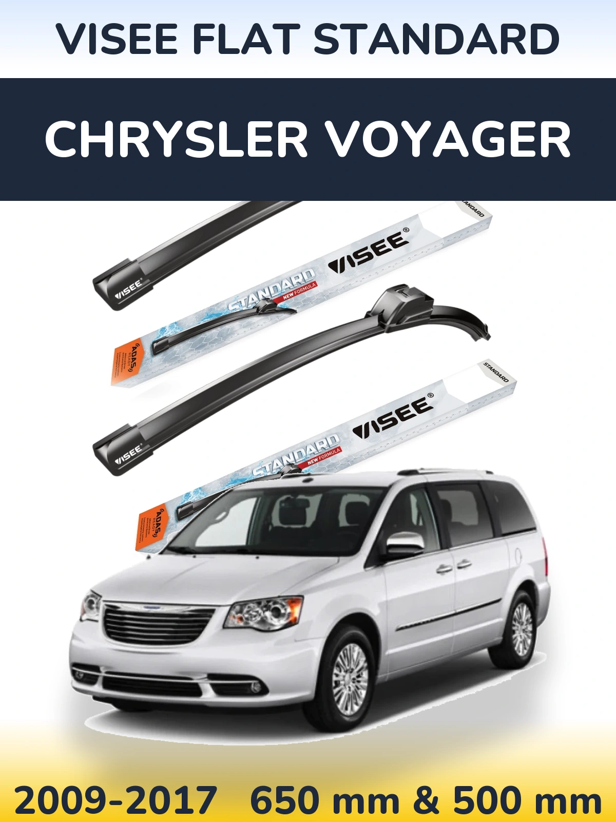 Front wiper blade set VISEE FLAT STANDARD 650 & 500 mm for Chrysler Voyager 2009-2017