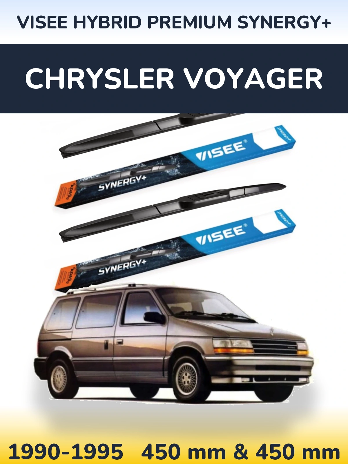 Front wiper blade set VISEE HYBRID PREMIUM SYNERGY+ 450 & 450 mm for Chrysler Voyager 1990-1995