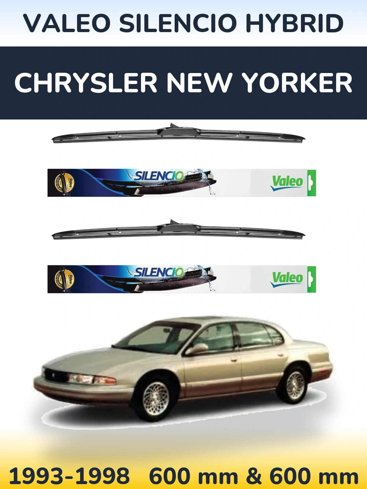 Front wiper blade set Valeo Silencio Hybrid 600 & 600 mm for Chrysler New Yorker 1993-1998