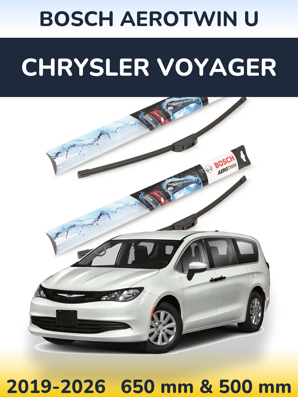 Front wiper blade set BOSCH AeroTwin U 650 & 500 mm for Chrysler Voyager 2019-2026