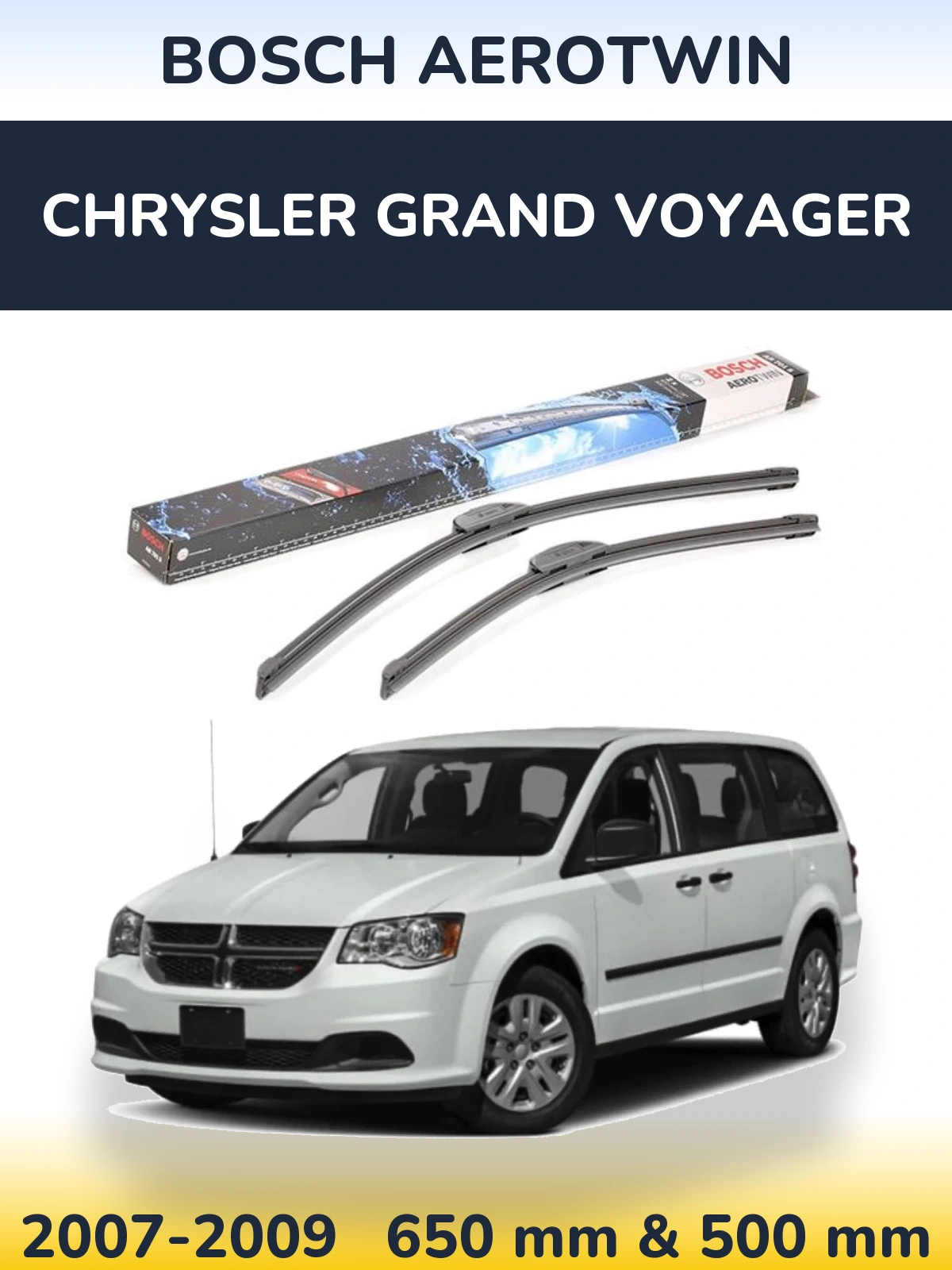 Front wiper blade set BOSCH AeroTwin 650 & 500 mm for Chrysler Grand Voyager 2007-2009