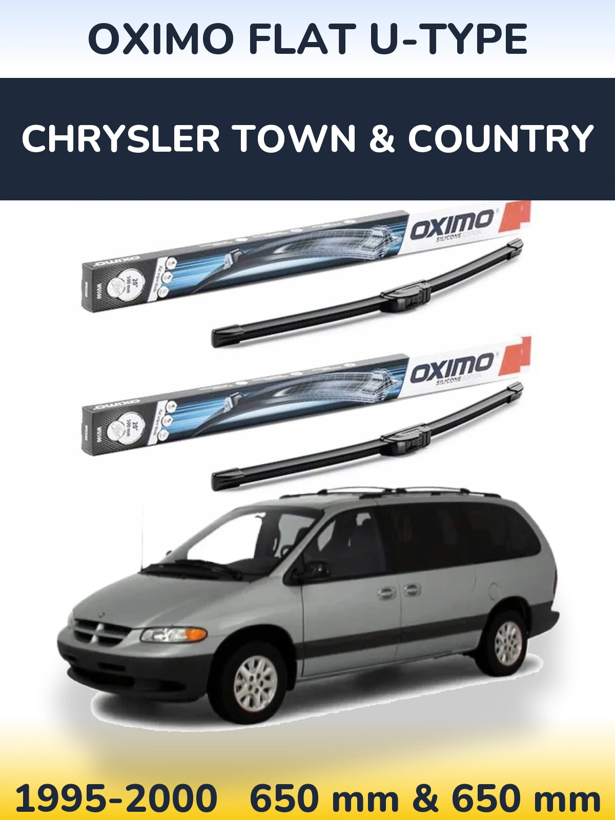 Front wiper blade set Oximo Flat U-type 650 & 650 mm for Chrysler Town & Country 1995-2000