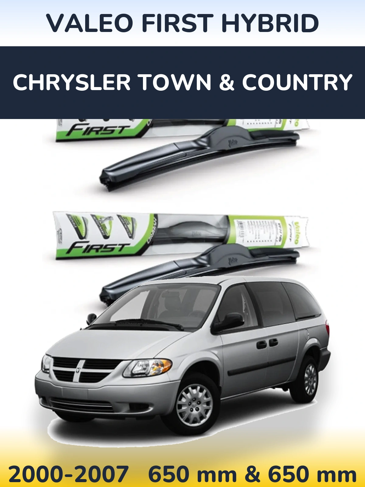 Front wiper blade set Valeo First Hybrid 650 & 650 mm for Chrysler Town & Country 2000-2007