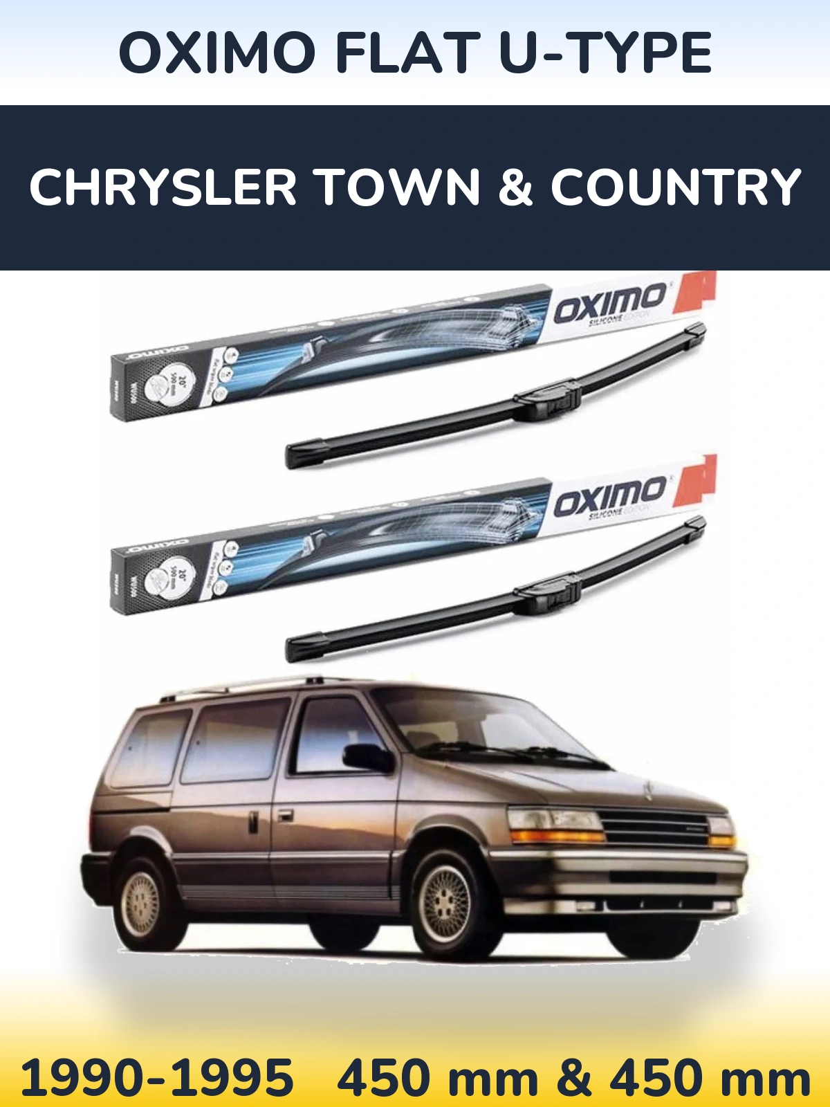 Front wiper blade set Oximo Flat U-type 450 & 450 mm for Chrysler Town & Country 1990-1995
