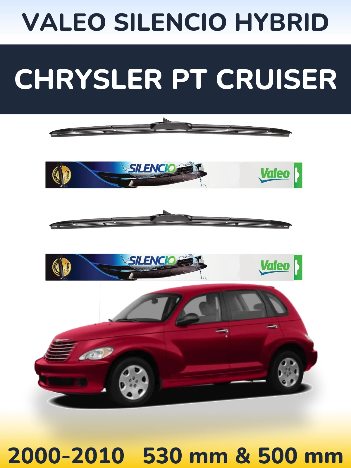 Front wiper blade set Valeo Silencio Hybrid 530 & 500 mm for Chrysler PT Cruiser 2000-2010