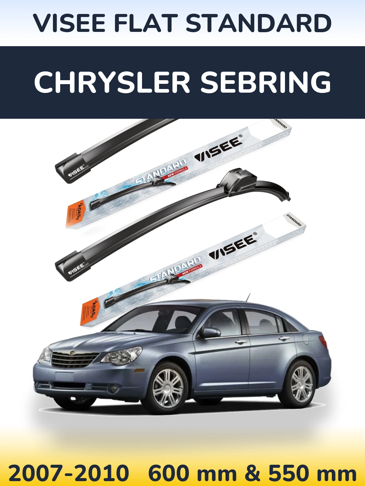 Front wiper blade set VISEE FLAT STANDARD 600 & 550 mm for Chrysler Sebring 2007-2010
