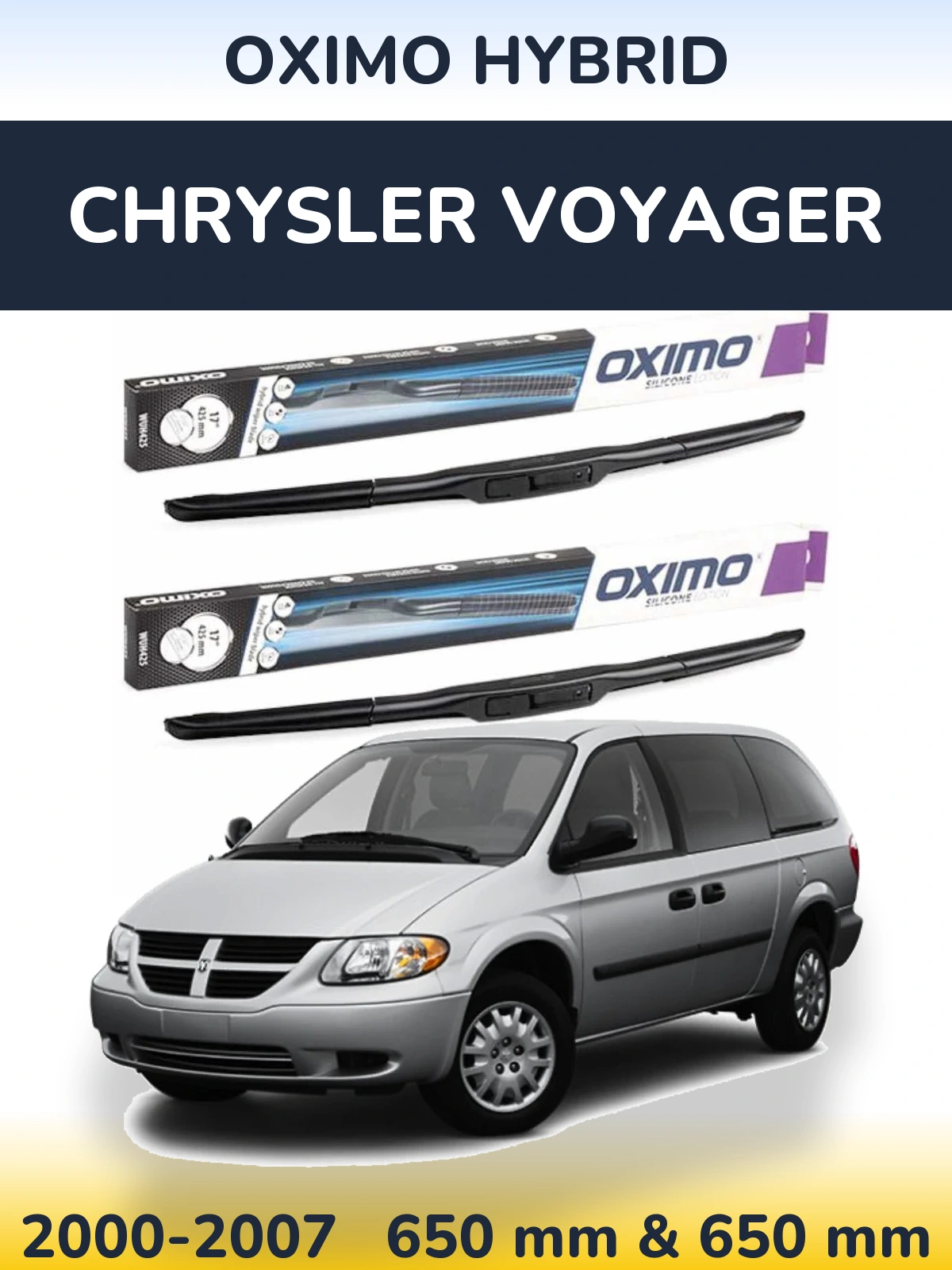 Front wiper blade set Oximo Hybrid 650 & 650 mm for Chrysler Voyager 2000-2007