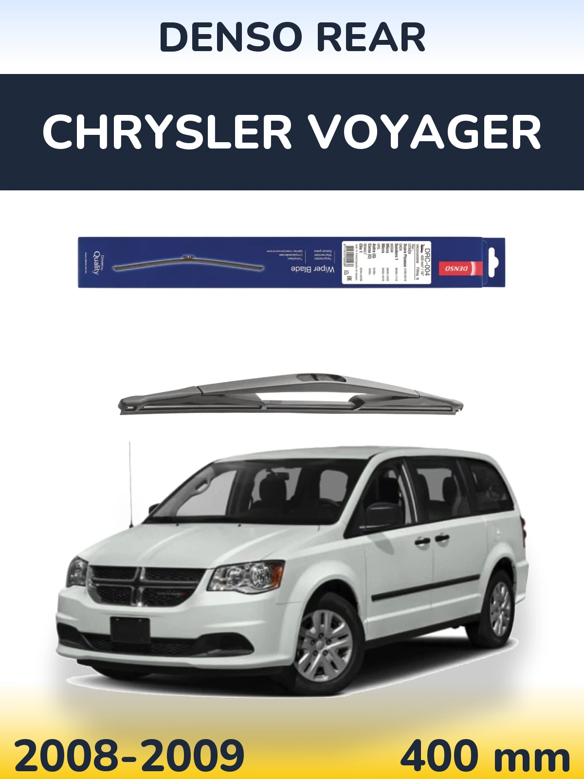 Rear wiper blade Denso Rear 400 mm for Chrysler Voyager 2008-2009