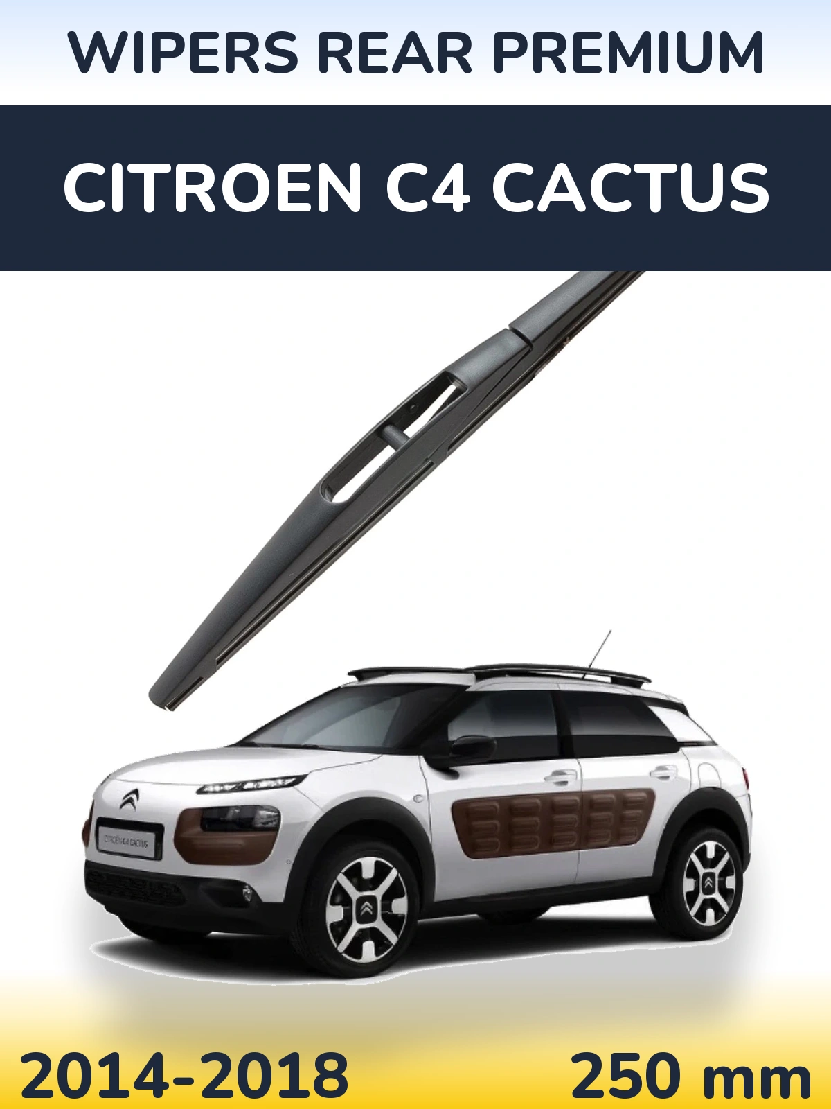 Задня щітка WIPERS REAR PREMIUM 250 мм для Citroen C4 Cactus 2014-2018