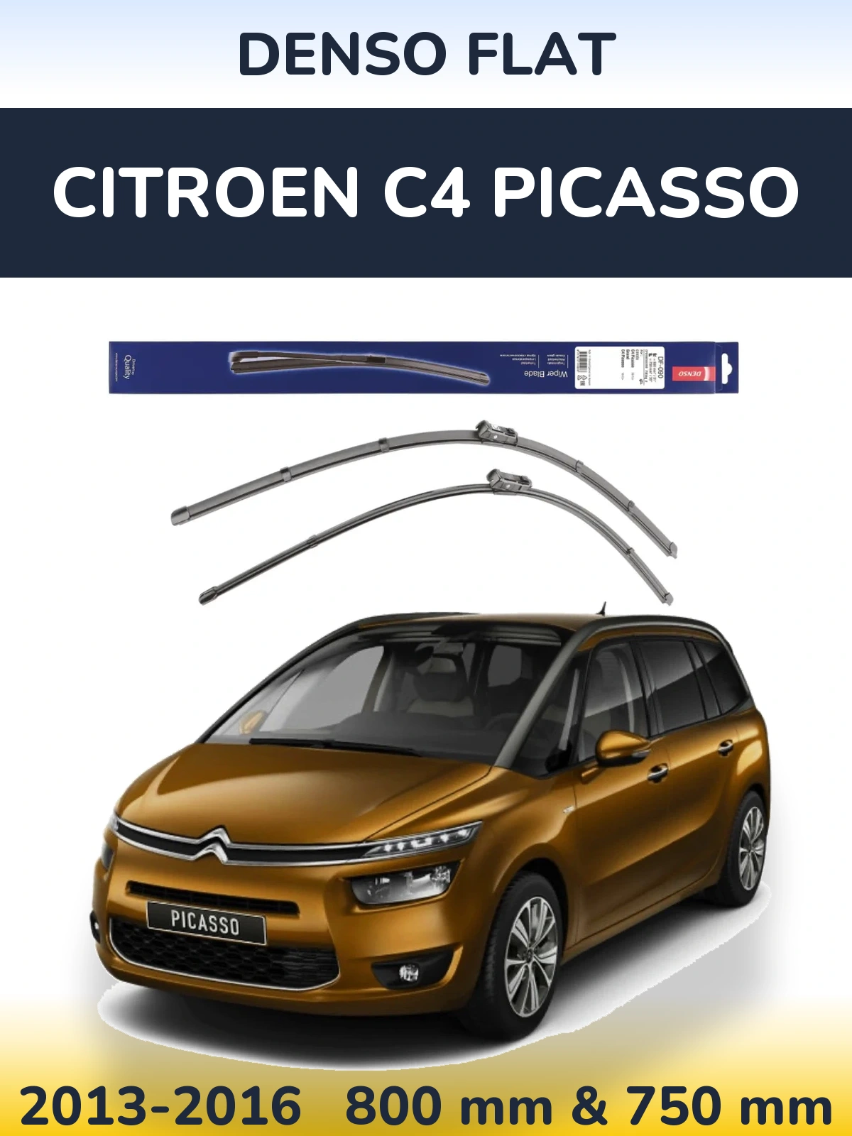 Комплект передніх щіток Denso Flat 800 & 750 мм для Citroen C4 Picasso 2013-2016