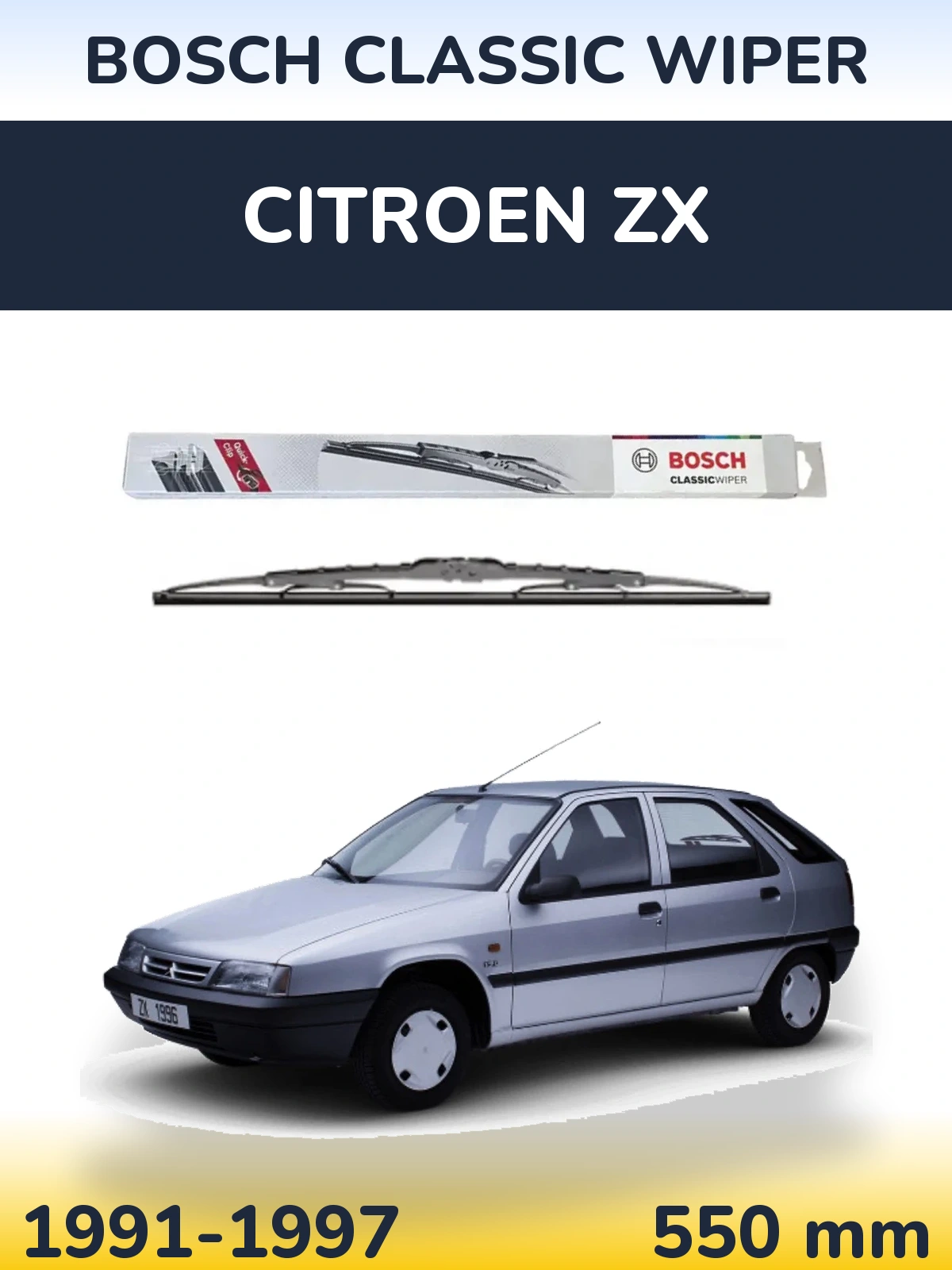 Front wiper blade BOSCH Classic Wiper 550 mm for Citroen ZX 1991-1997