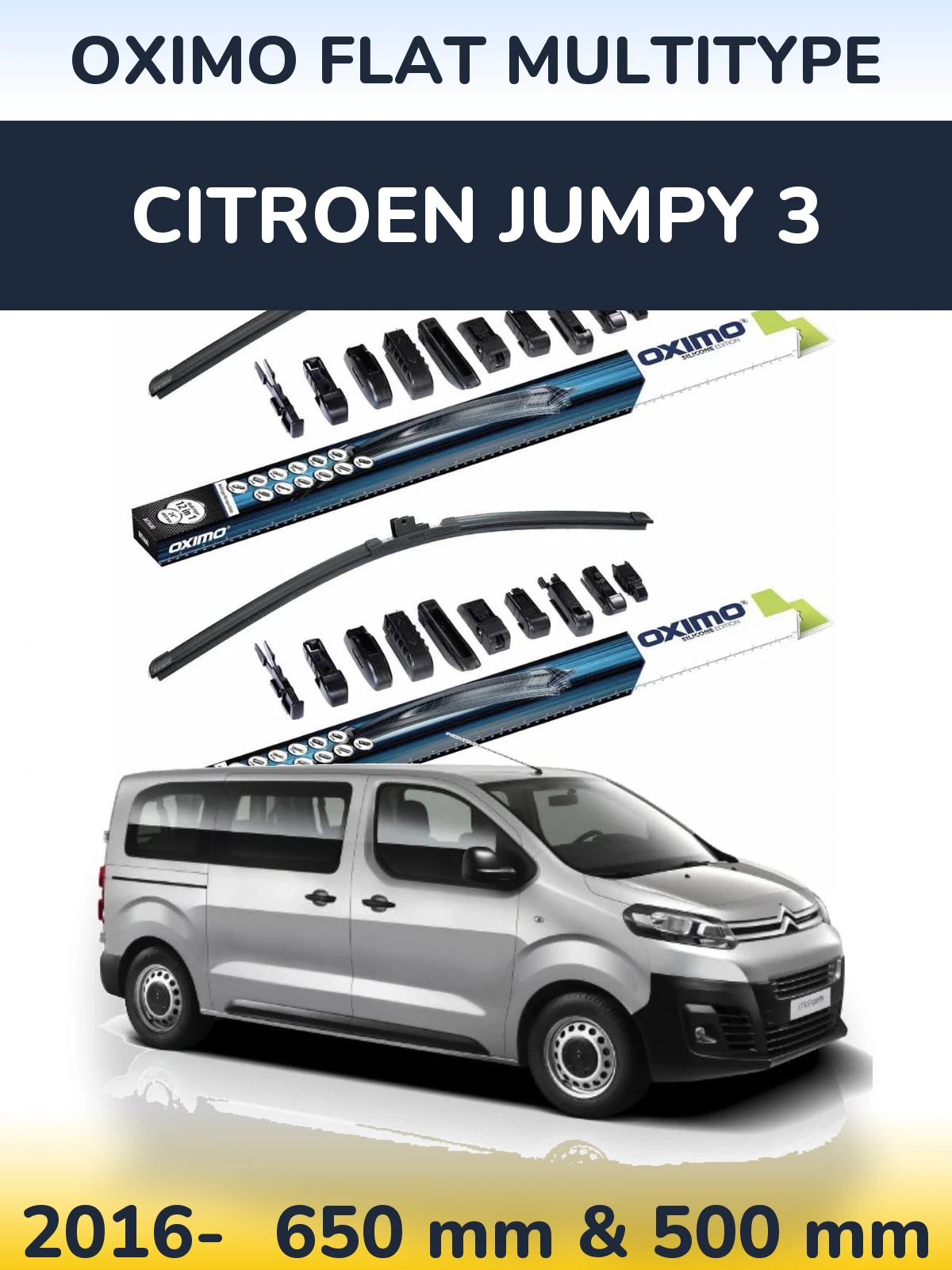 Front wiper blade set Oximo Flat MultiTipoe 650 & 500 mm for Citroen Jumpy 3 2016-2026