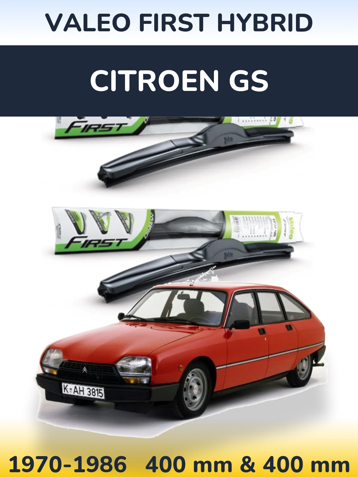 Front wiper blade set Valeo First Hybrid 400 & 400 mm for Citroen GS 1970-1986