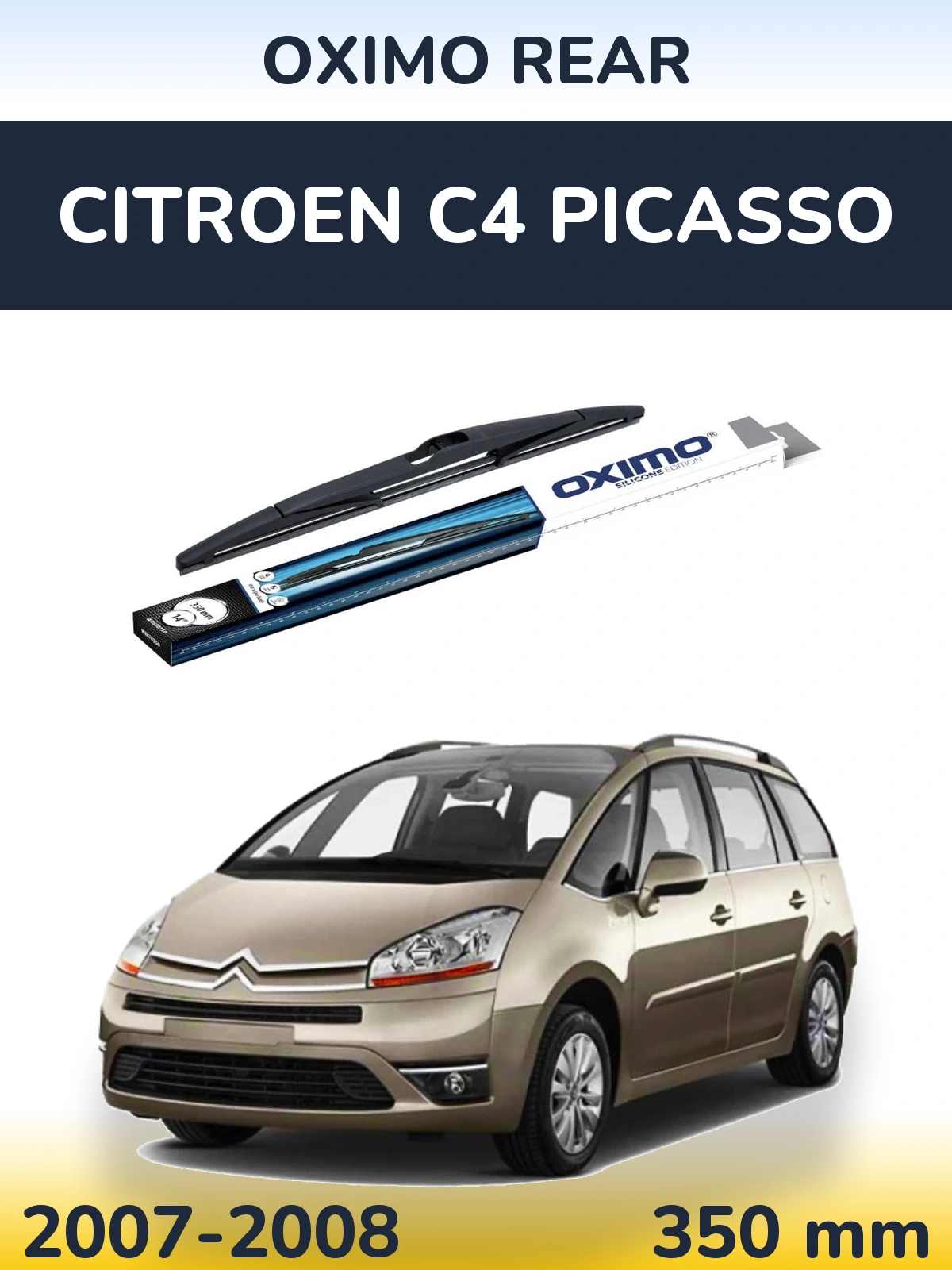 Rear wiper blade Oximo Rear 350 mm for Citroen C4 Picasso 2007-2008