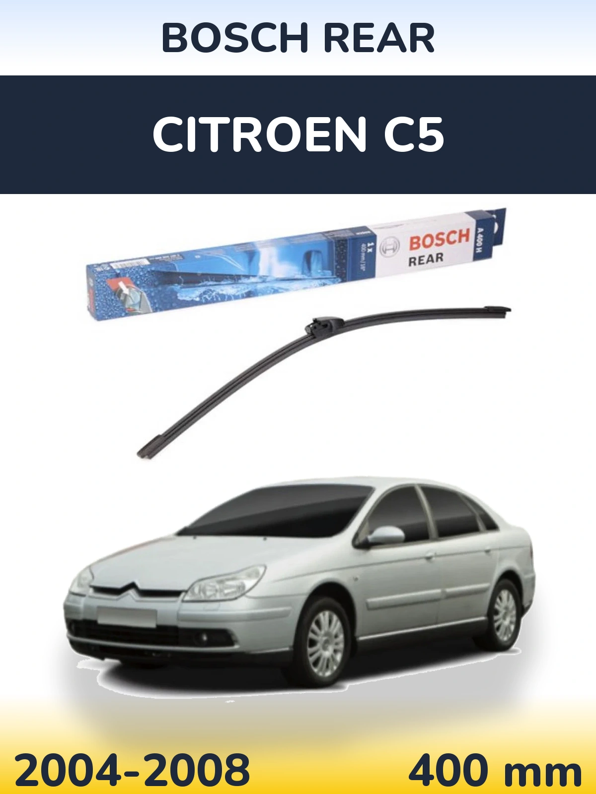Rear wiper blade BOSCH Rear 400 mm for Citroen C5 2004-2008