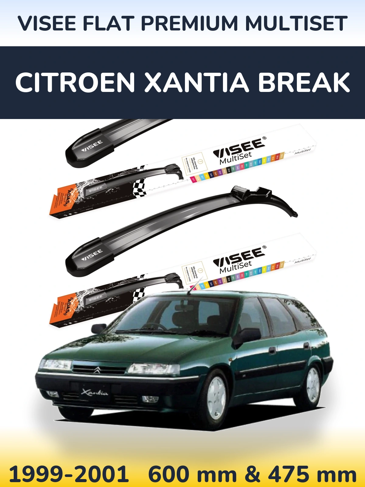 Front wiper blade set VISEE FLAT PREMIUM MultiSet 600 & 475 mm for Citroen Xantia Break 1999-2001