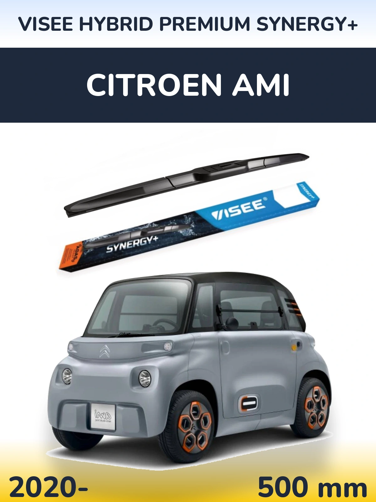 Front wiper blade VISEE HYBRID PREMIUM SYNERGY+ 500 mm for Citroen Ami 2020-2026