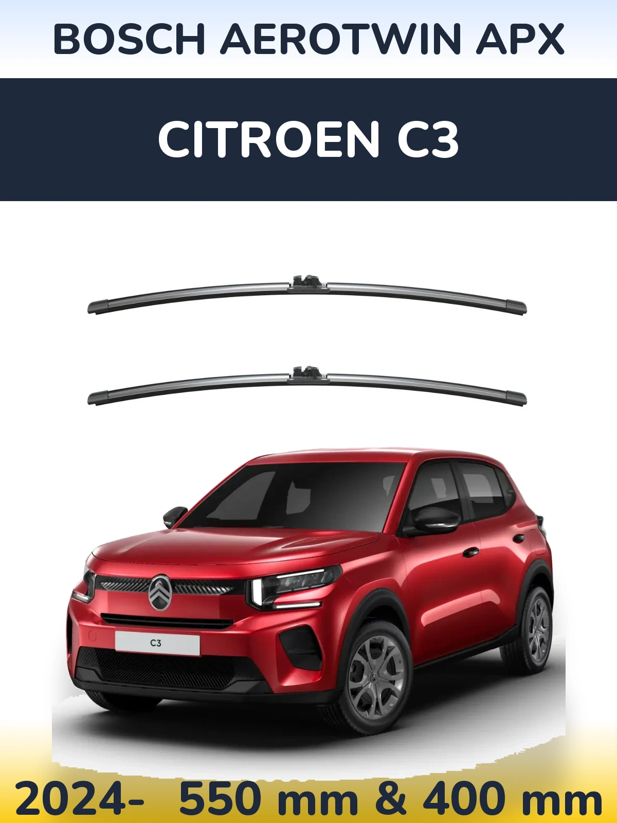 Front wiper blade set BOSCH AeroTwin APX 550 & 400 mm for Citroen C3 2024-2026