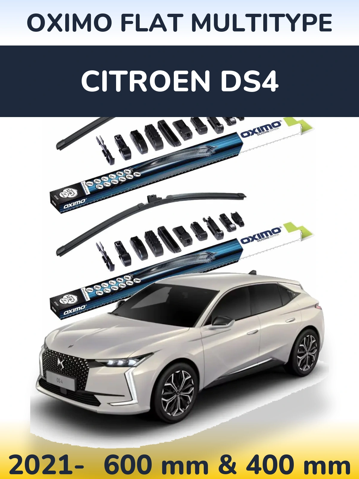 Комплект передніх щіток Oximo Flat MultiТипe 600 & 400 мм для Citroen DS4 2021-2026