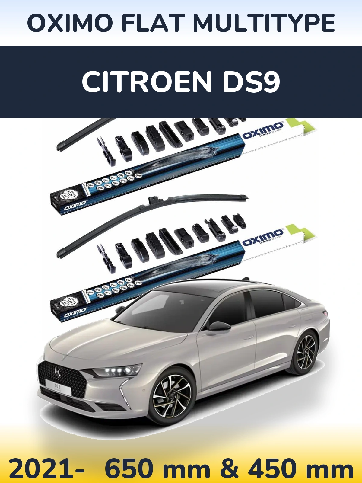 Front wiper blade set Oximo Flat MultiTipoe 650 & 450 mm for Citroen DS9 2021-2026