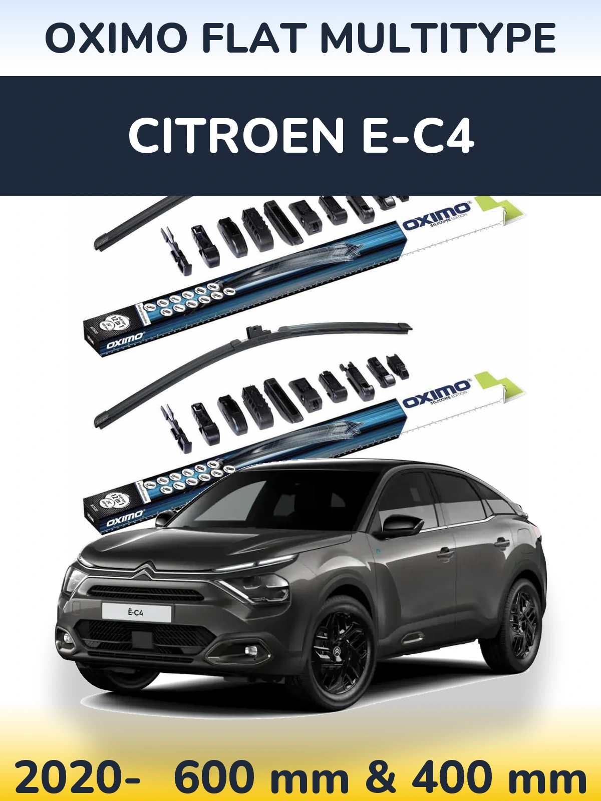 Front wiper blade set Oximo Flat MultiTipoe 600 & 400 mm for Citroen e-C4 2020-2026