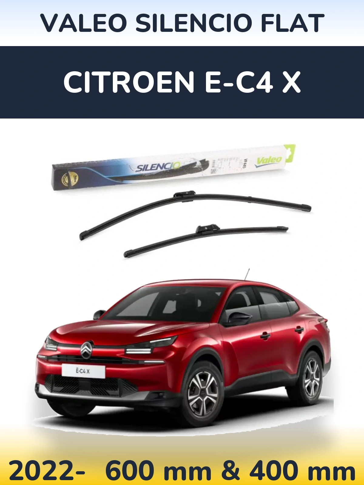 Front wiper blade set Valeo Silencio Flat 600 & 400 mm for Citroen e-C4 X 2022-2026