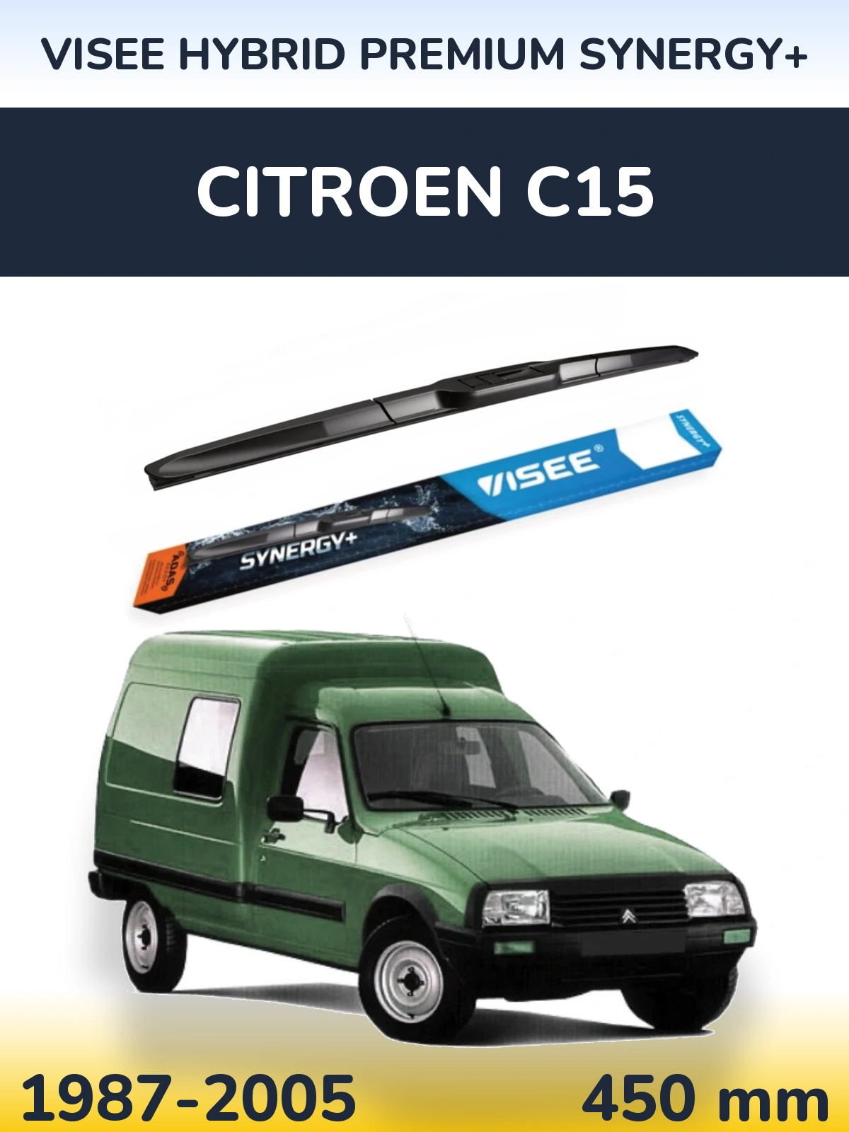 Front wiper blade VISEE HYBRID PREMIUM SYNERGY+ 450 mm for Citroen C15 1987-2005