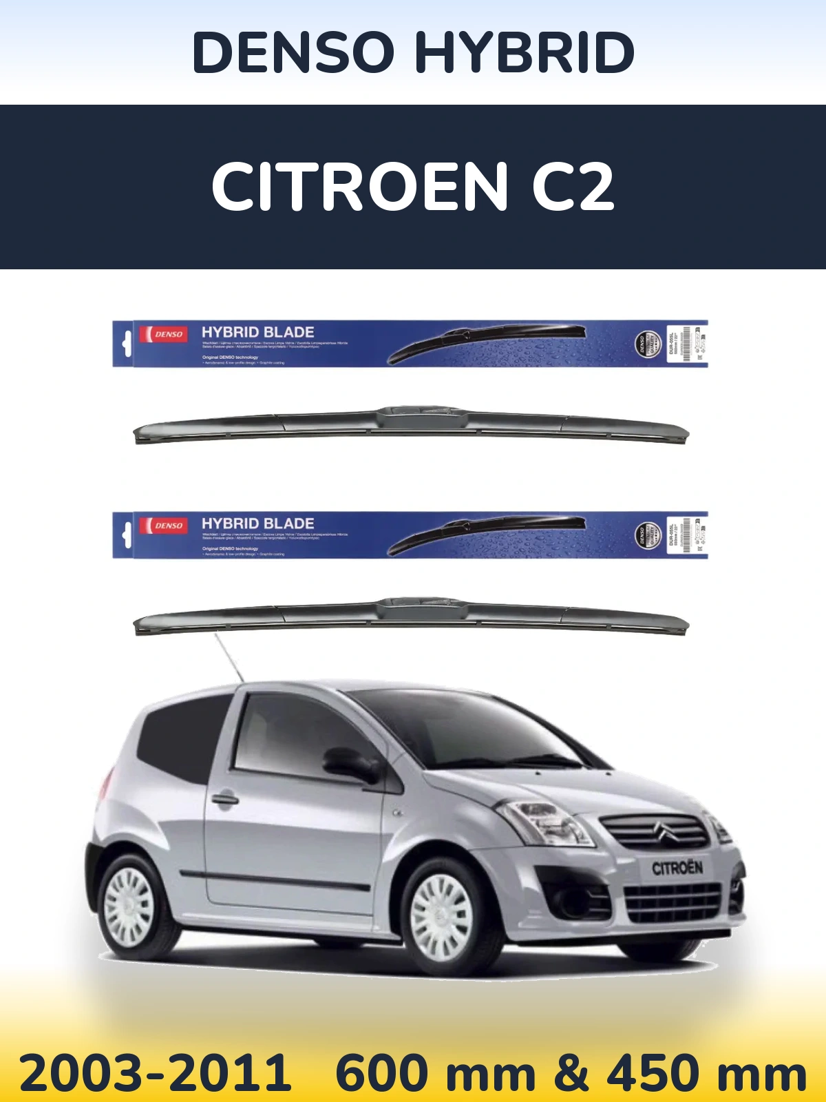 Front wiper blade set Denso Hybrid 600 & 450 mm for Citroen C2 2003-2011