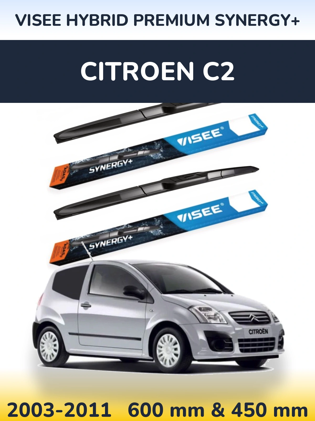 Front wiper blade set VISEE HYBRID PREMIUM SYNERGY+ 600 & 450 mm for Citroen C2 2003-2011