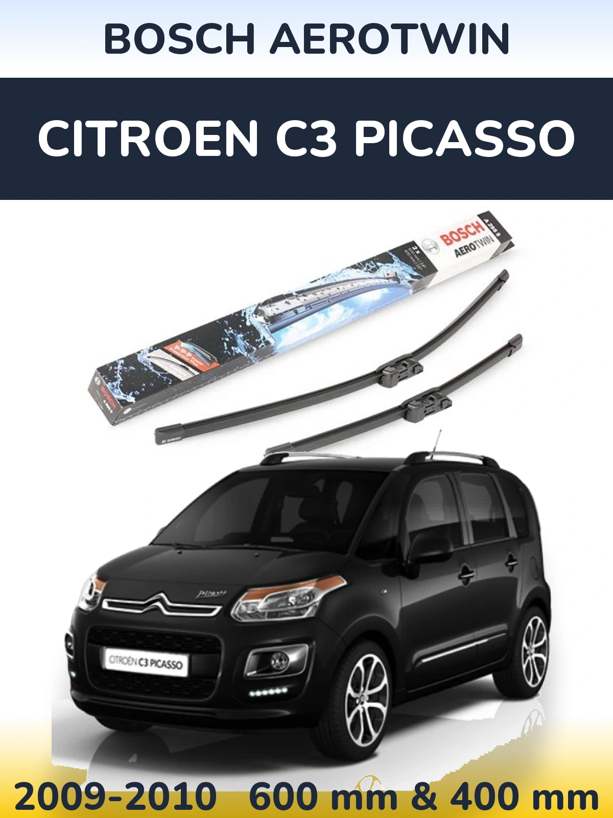 Комплект передних дворников BOSCH AeroTwin 600 & 400 мм для Citroen C3 Picasso 2009-2010