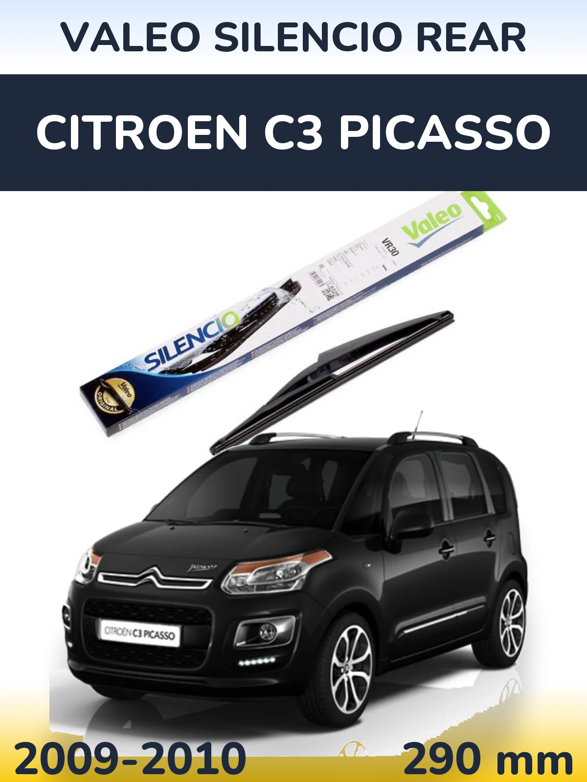 Задний дворник Valeo Silencio Rear 290 мм для Citroen C3 Picasso 2009-2010
