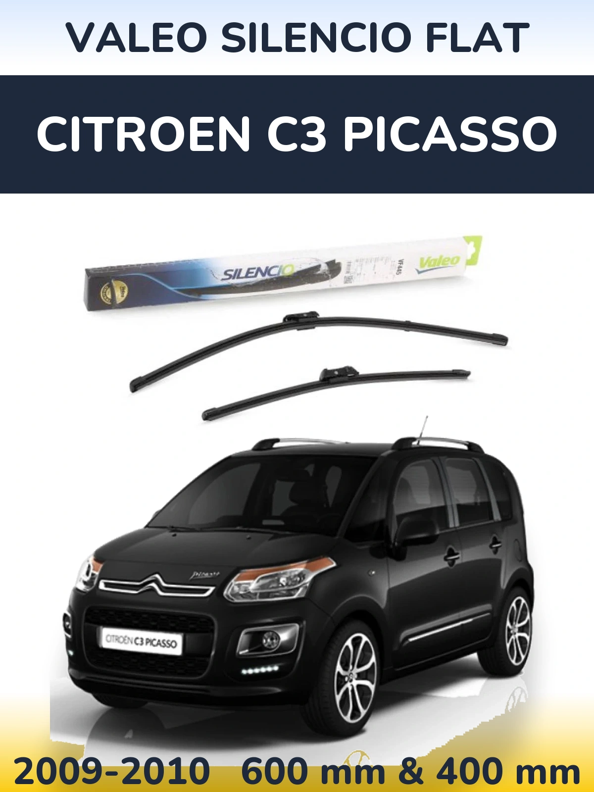Front wiper blade set Valeo Silencio Flat 600 & 400 mm for Citroen C3 Picasso 2009-2010