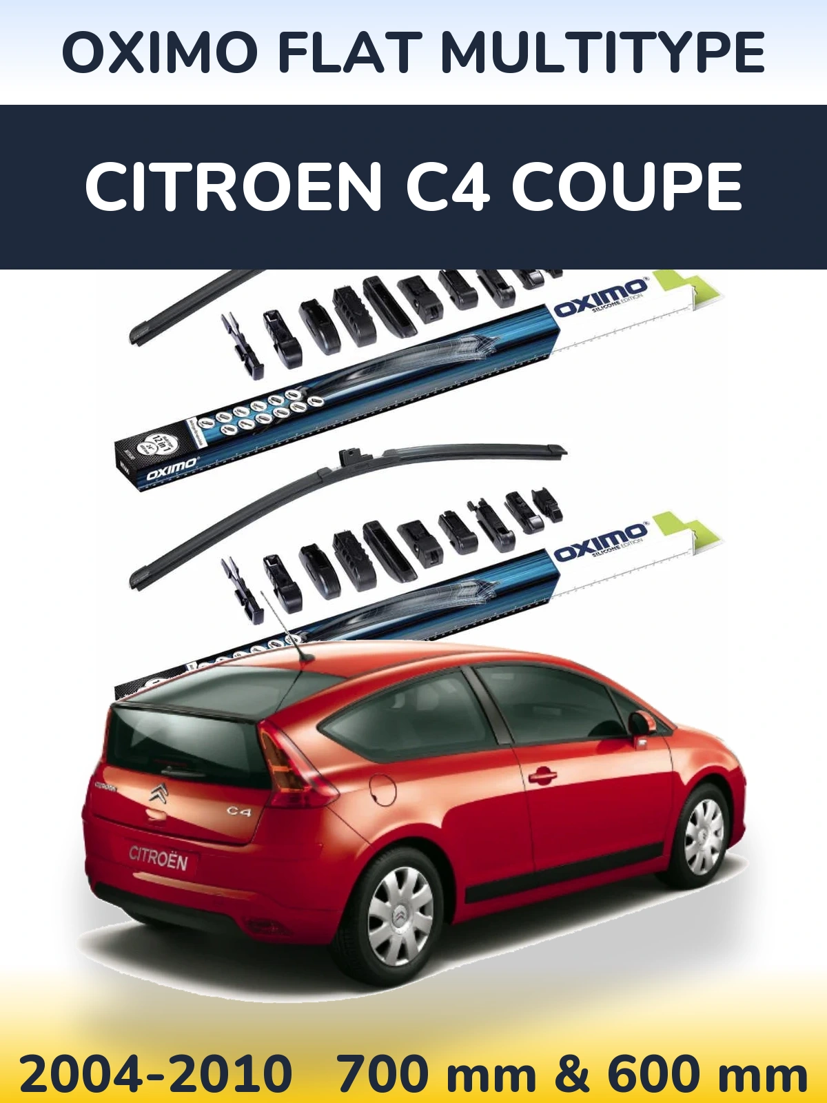 Front wiper blade set Oximo Flat MultiTipoe 700 & 600 mm for Citroen C4 Coupe 2004-2010