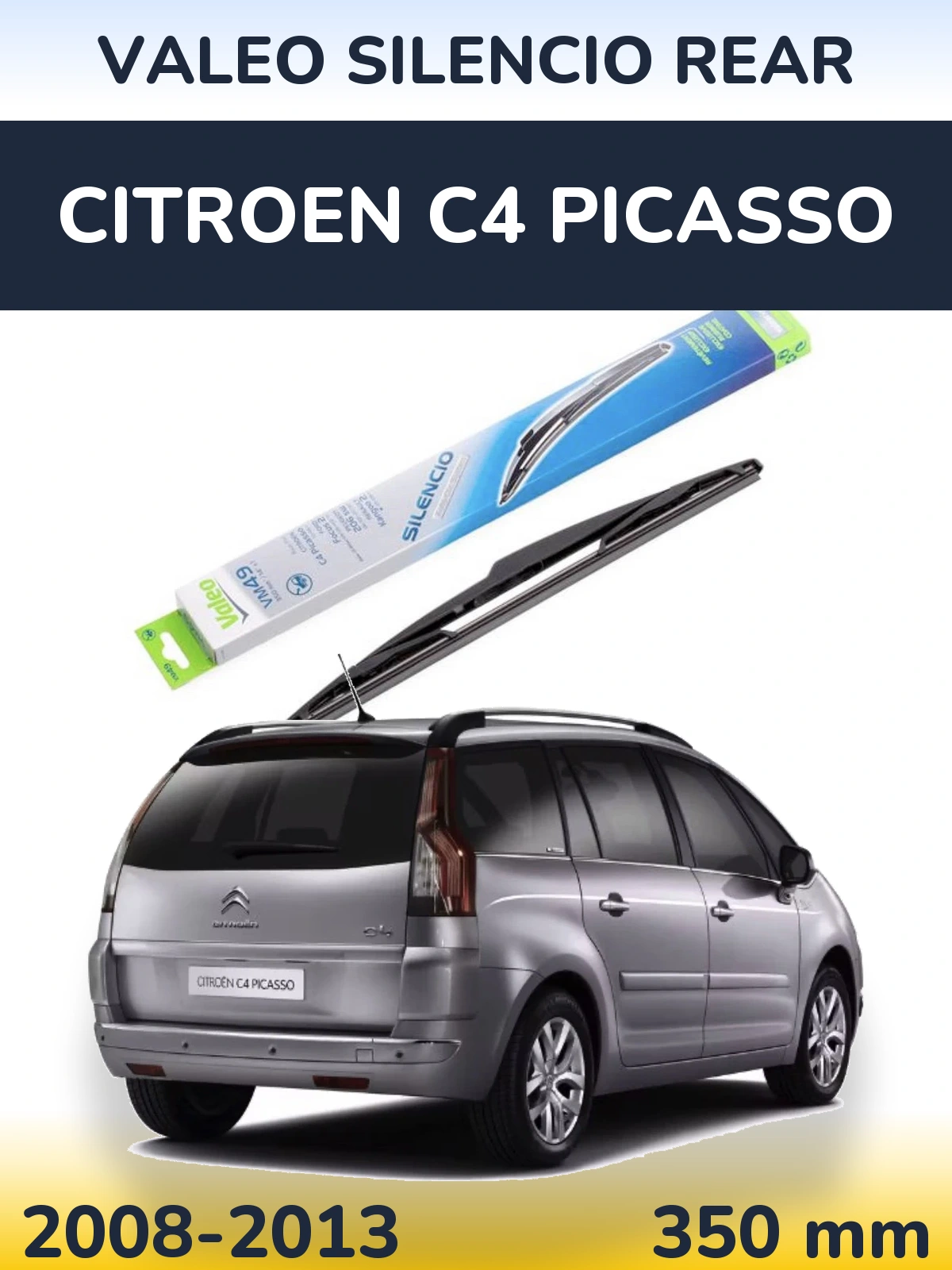 Задний дворник Valeo Silencio Rear 350 мм для Citroen C4 Picasso 2008-2013