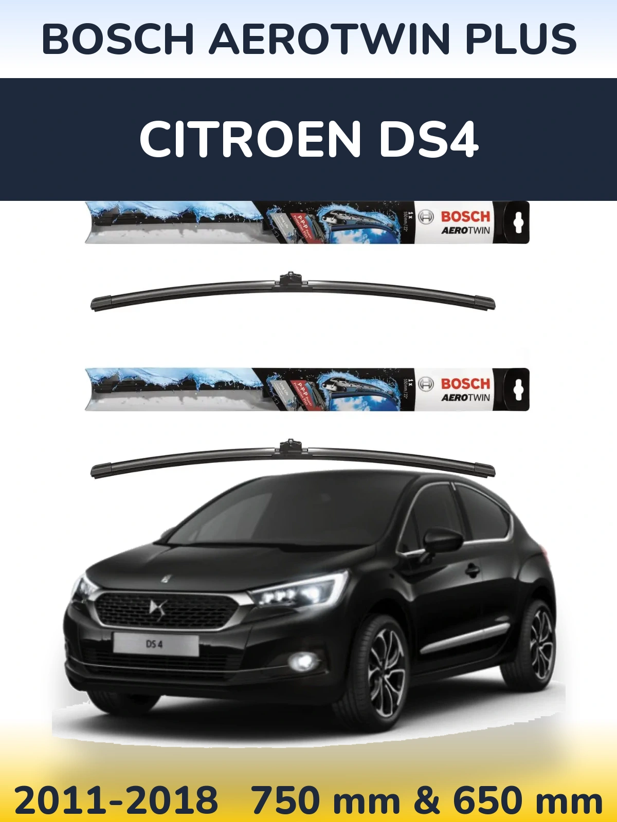 Front wiper blade set BOSCH AeroTwin Plus 750 & 650 mm for Citroen DS4 2011-2018