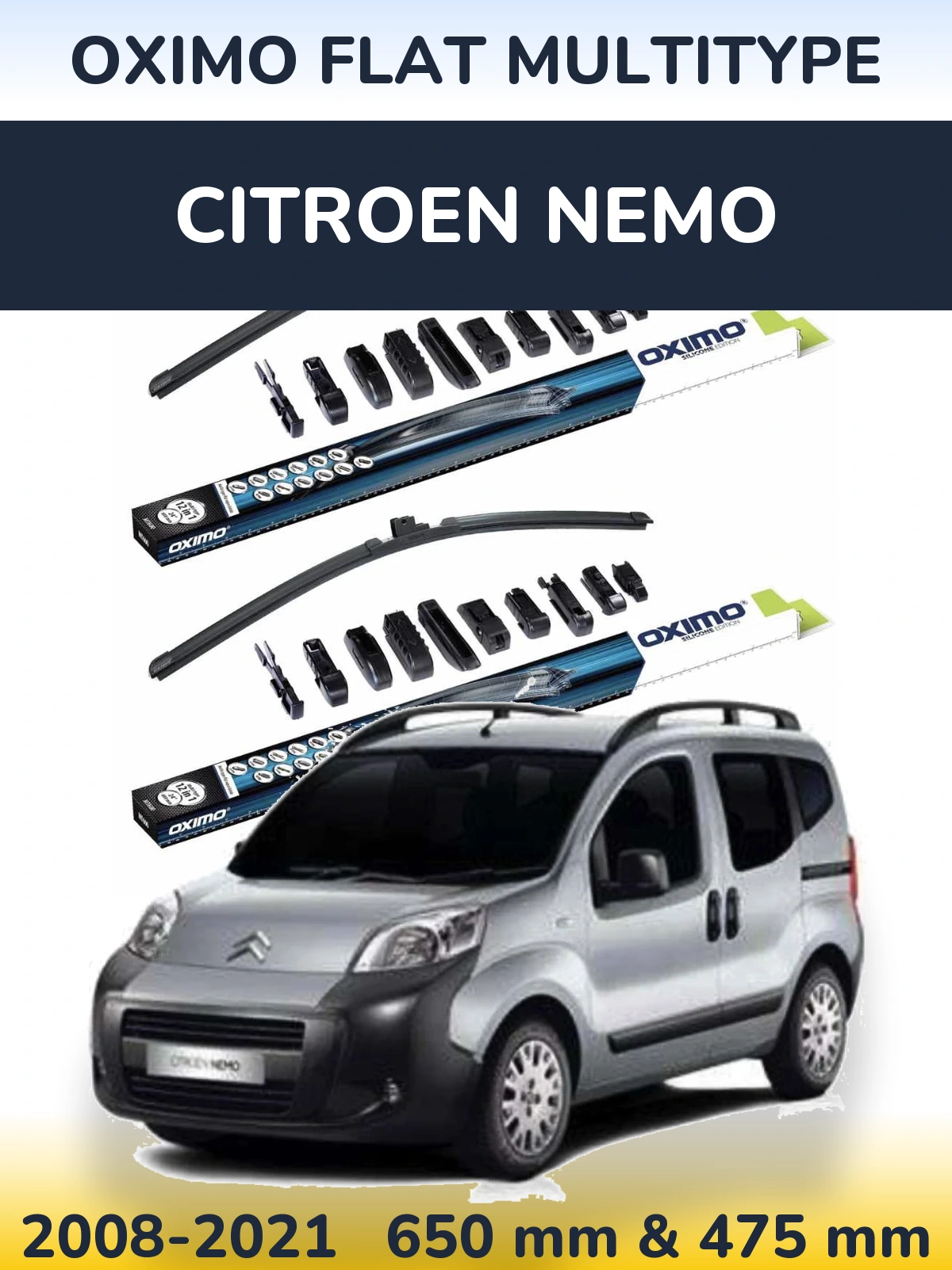 Front wiper blade set Oximo Flat MultiTipoe 650 & 475 mm for Citroen Nemo 2008-2021