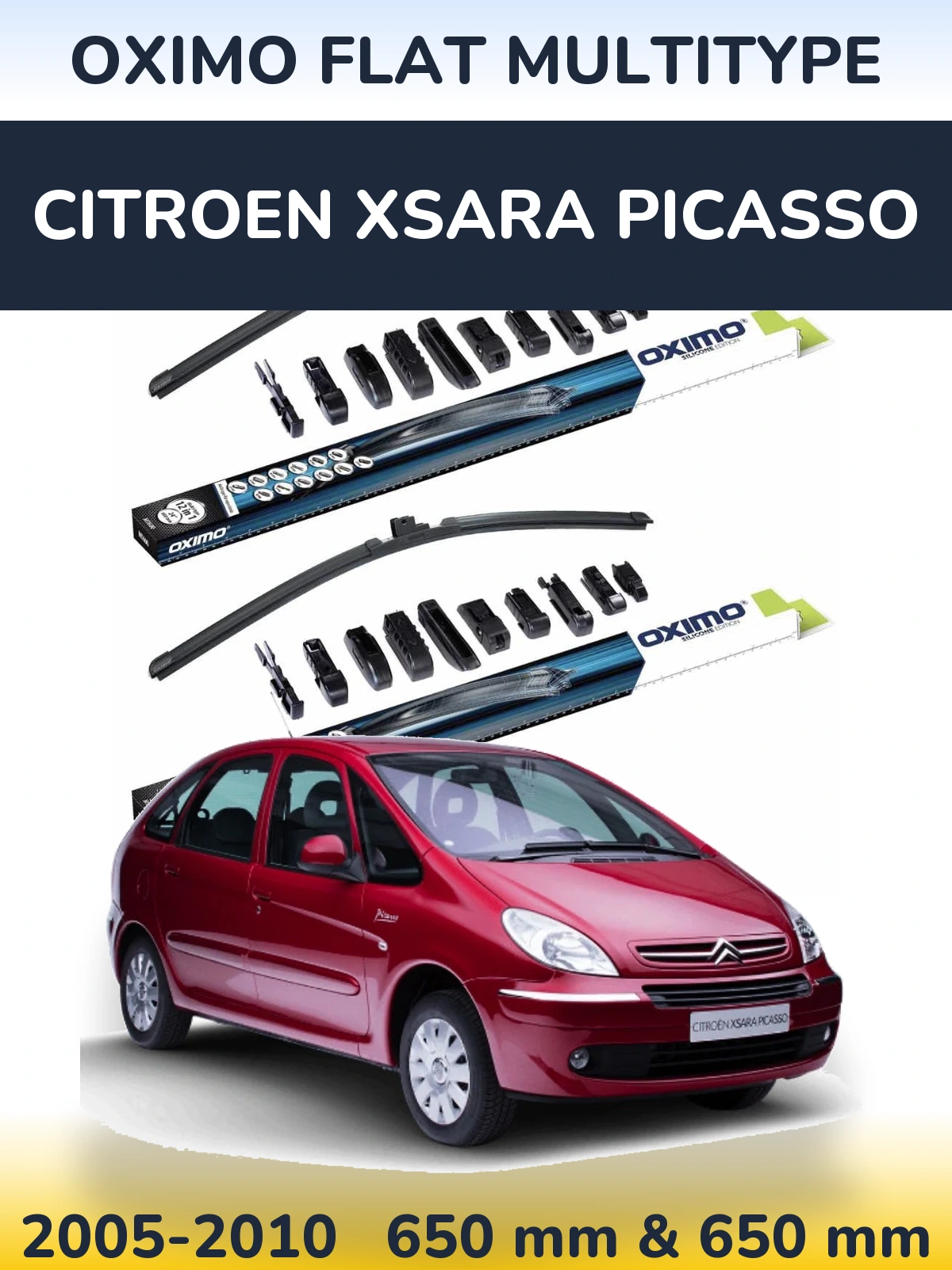 Front wiper blade set Oximo Flat MultiTipoe 650 & 650 mm for Citroen Xsara Picasso 2005-2010