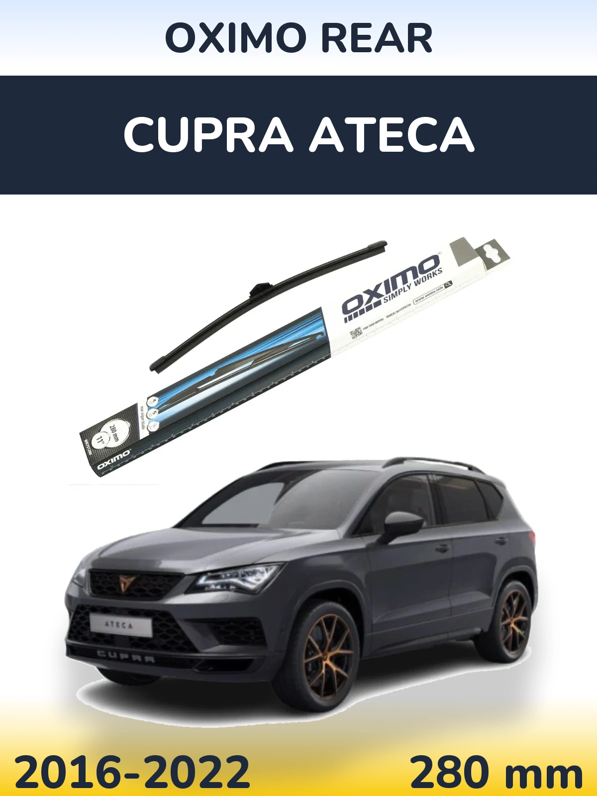 Rear wiper blade Oximo Rear 280 mm for Cupra Ateca 2016-2022