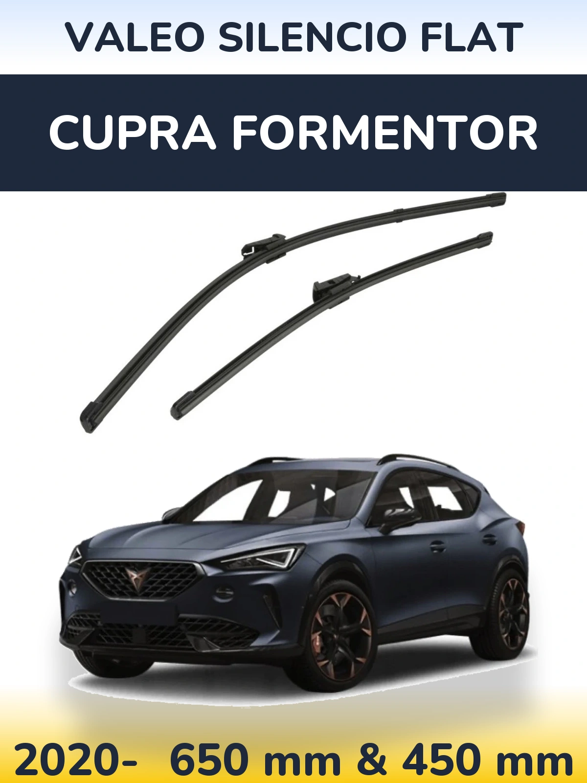 Front wiper blade set Valeo Silencio Flat 650 & 450 mm for Cupra Formentor 2020-2026