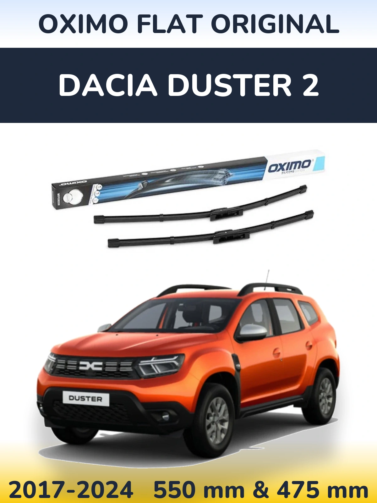Front wiper blade set Oximo Flat Original 550 & 475 mm for Dacia Duster 2 2017-2024