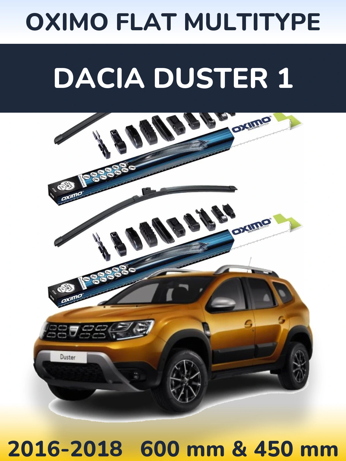 Front wiper blade set Oximo Flat MultiTipoe 600 & 450 mm for Dacia Duster 1 2016-2018